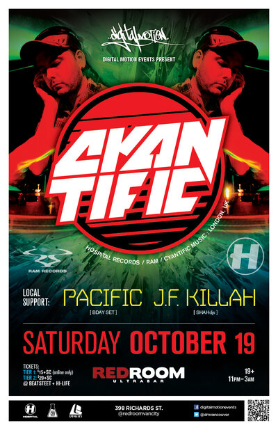 The Vancouver debut of: Cyantific (Hospital Records / RAM / UK),  Pacific , J.F. Killah  (SHAHdjs) @ The Red Room Oct 19 2013 - Jun 19th @ The Red Room