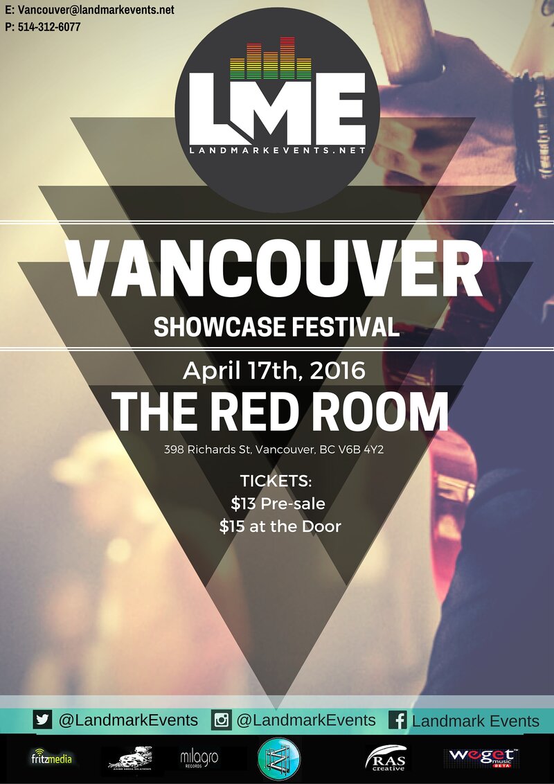 Landmark Events Showcase Festival VANCOUVER @ The Red Room Apr 17 2016 - Jun 23rd @ The Red Room
