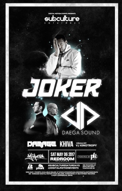 Joker, DAEGA SOUND, Damage , Khiva @ The Red Room May 6 2017 - Jun 23rd @ The Red Room