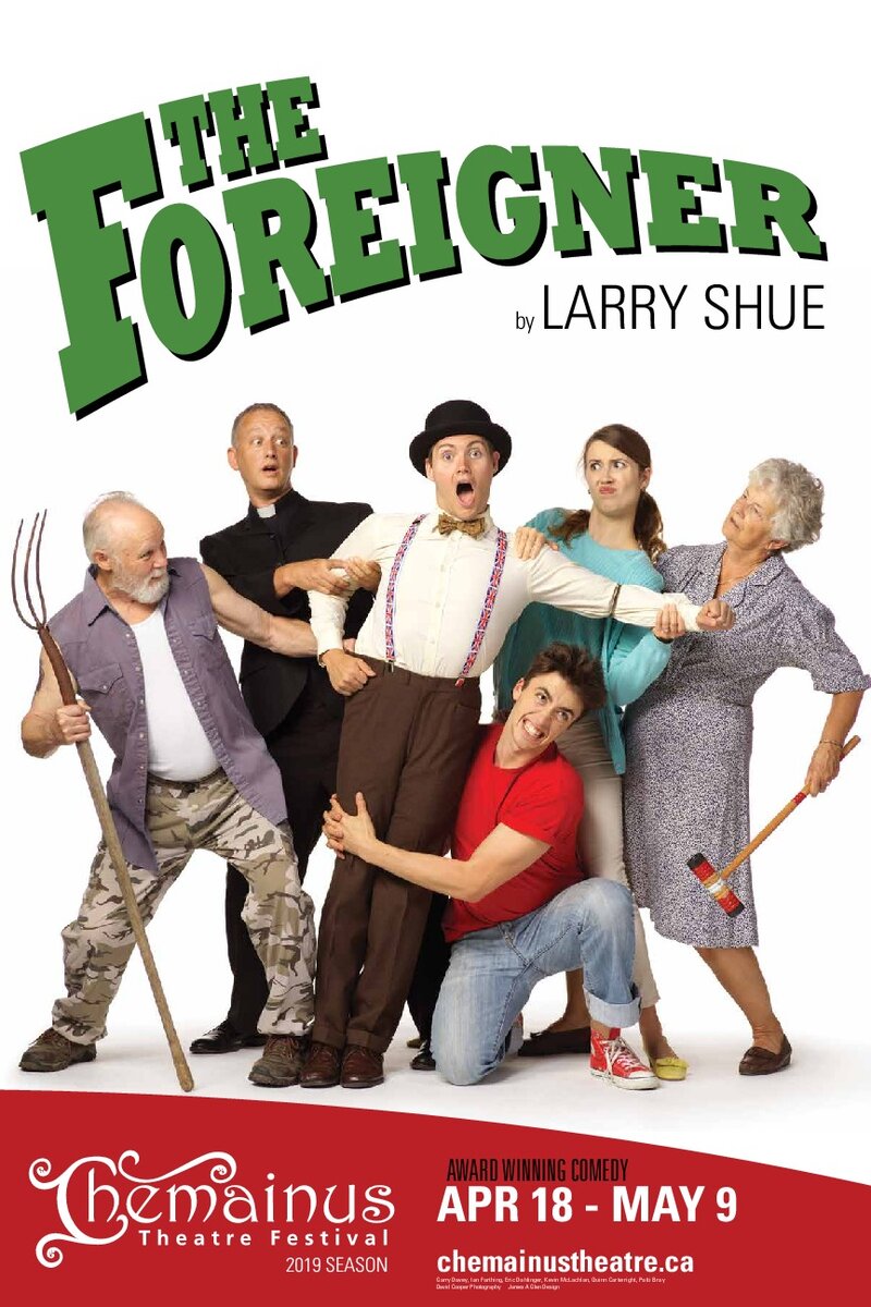 The Foreigner @ Chemainus Theatre Festival May 8 2019 - Jun 3rd @ Chemainus Theatre Festival