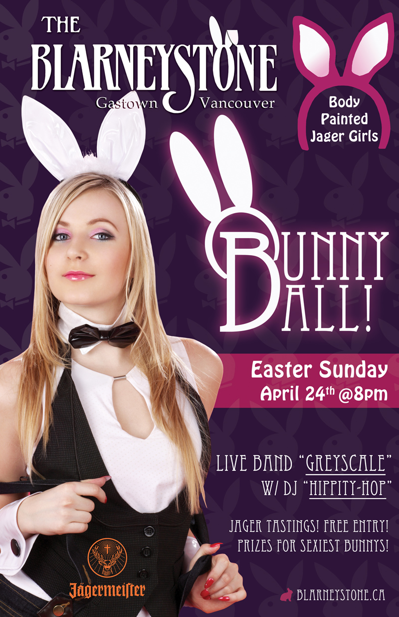 Blarney Stone Bunny Ball!: Greyscale, Body Painted Jager Girls, DJ Hippity Hop @ Blarney Stone Apr 24 2011 - Jun 8th @ Blarney Stone