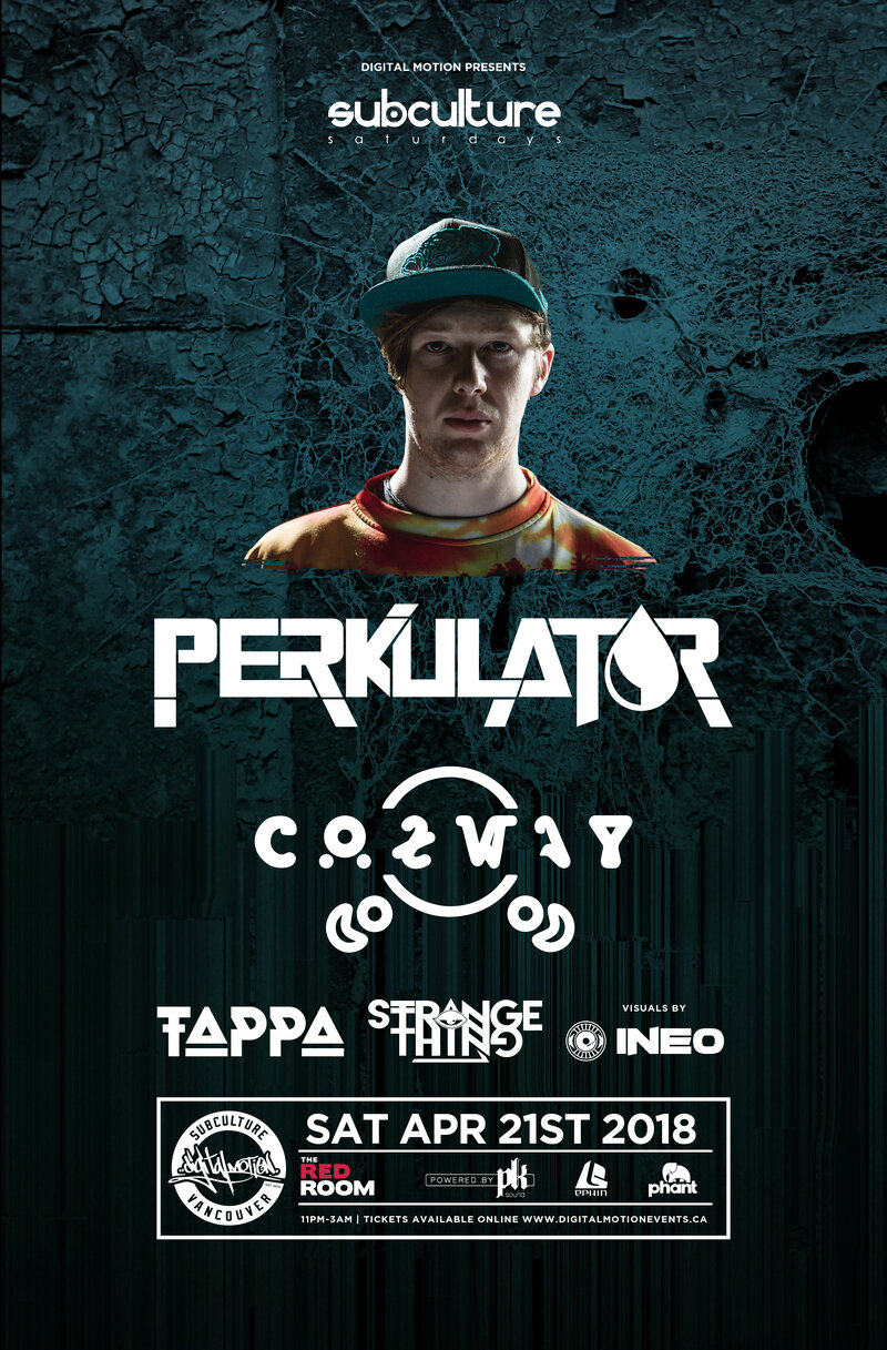 Perkulat0r w/ Cozway, Tappa & Strange Thing @ The Red Room Apr 21 2018 - Jun 20th @ The Red Room