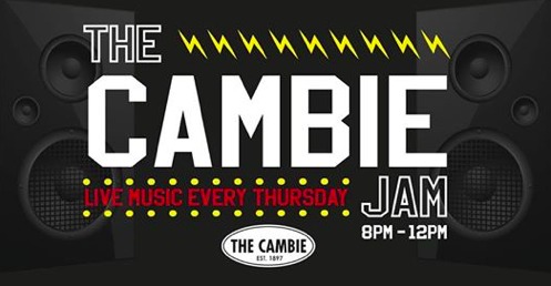 CAMBIE JAM!! @ The Cambie Pub Jul 19 2018 - May 1st @ The Cambie Pub