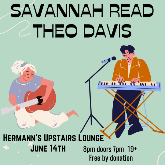 Savannah Read and Theo Davis - Jun 4th @ Hermann's Upstairs