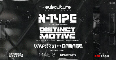 N-Type & Distinct Motive at SUBculture Saturdays @ The Red Room May 28 2022 - Jun 8th @ The Red Room