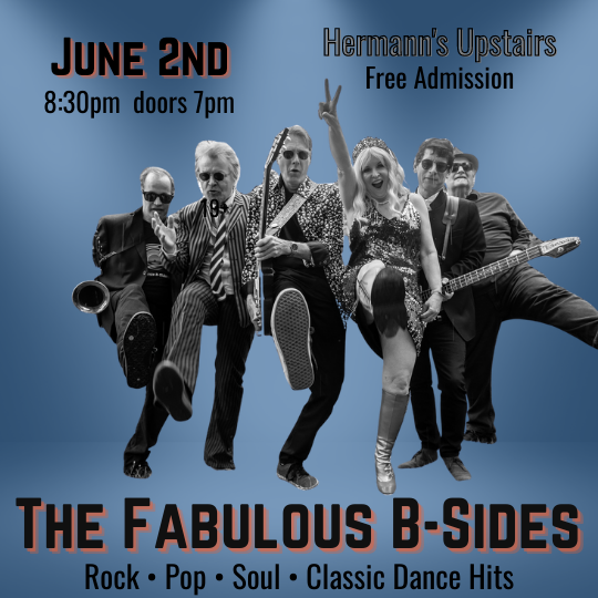 The Fabulous B-sides @ Hermann's Upstairs Jun 2 2022 - May 7th @ Hermann's Upstairs