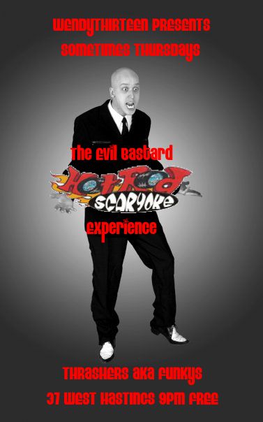 The Evil Bastard SCARYOKE Experience @ Funky Winker Beans Sep 13 2012 - May 6th @ Funky Winker Beans