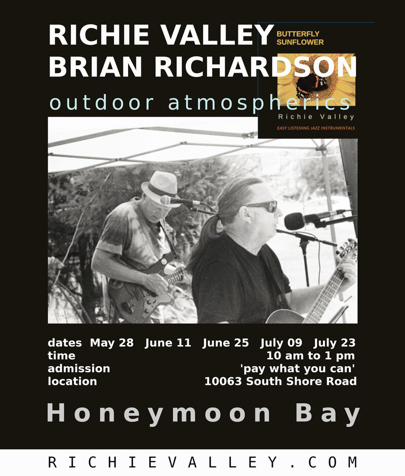 Outdoor Atmospherics: Richie Valley, Brian Richardson @ LuMi Cafe, 10063 South Shore Road Jul 23 2022 - Jun 4th @ LuMi Cafe, 10063 South Shore Road