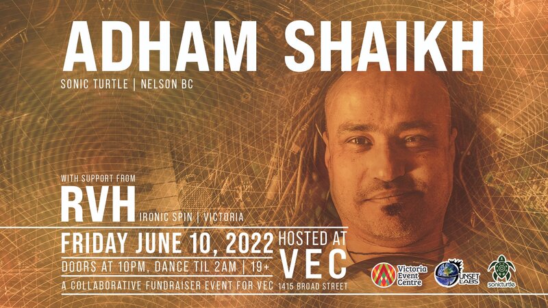 VEC Presents ADHAM SHAIKH! - Jun 4th @ Victoria Event Centre
