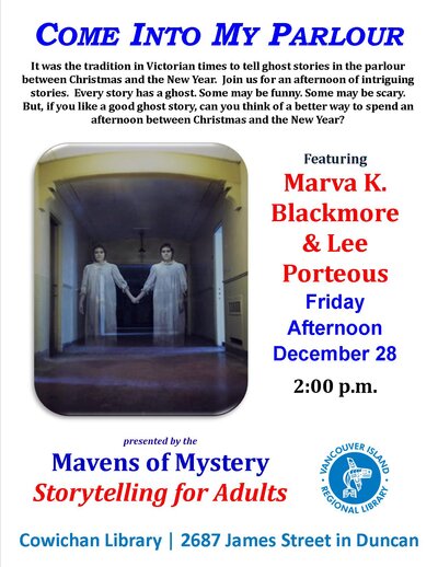 Come Into My Parlour: Holiday Ghost Stories for Adults @ Vancouver Island Regional Library (Cowichan Branch) Dec 28 2018 - Jun 5th @ Vancouver Island Regional Library (Cowichan Branch)