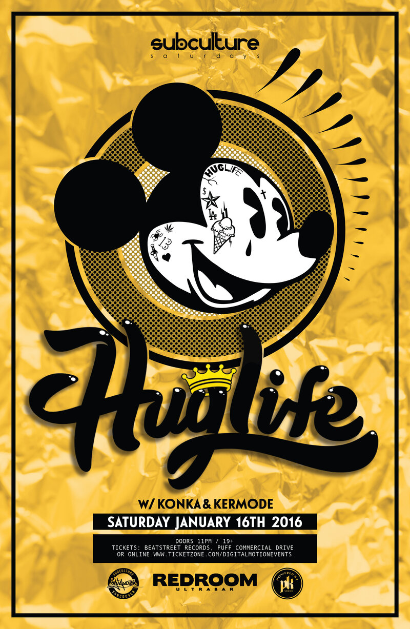 SUBculture Saturday's Feat: Huglife, KONKA, KERMODE @ The Red Room Jan 16 2016 - Jun 21st @ The Red Room