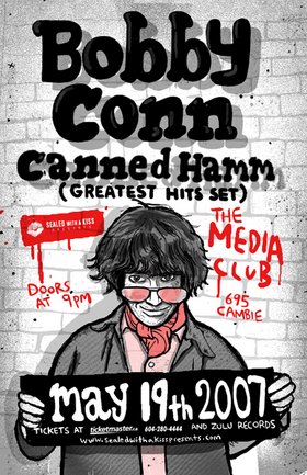 Bobby Conn, Canned Hamm @ The Media Club May 19 2007 - May 8th @ The Media Club