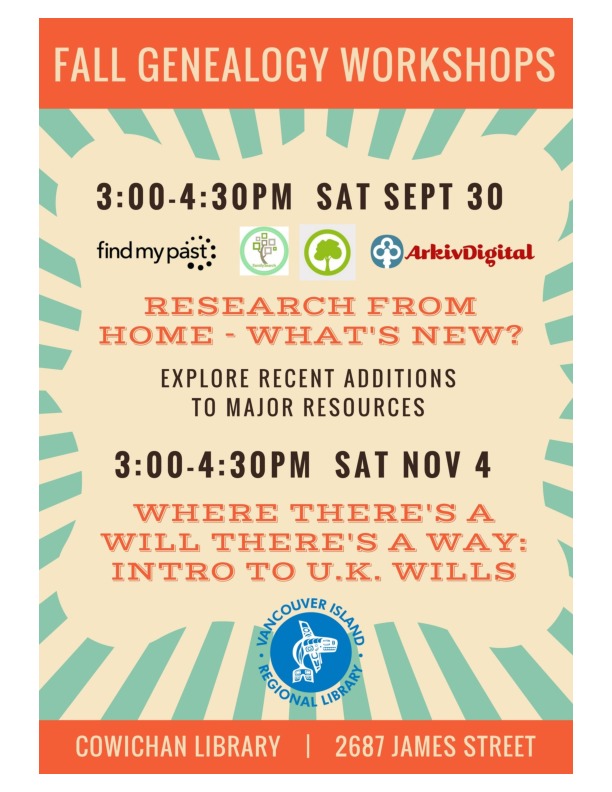 Genealogy Workshop - Intro to British Wills @ Vancouver Island Regional Library (Cowichan Branch) Nov 4 2017 - Jun 4th @ Vancouver Island Regional Library (Cowichan Branch)