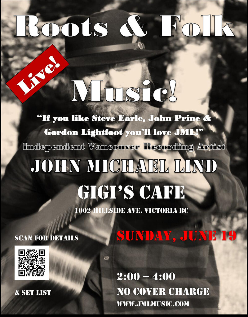 Live roots & folk music with touring artist John Michael Lind - May 6th @ Gigi's Cafe