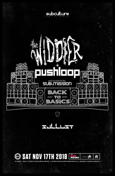 Back To Basics: The Widdler x Pushloop at SUBculture Saturday's @ The Red Room - Nov 17, 2018