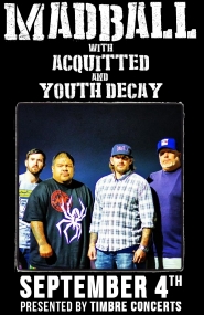 CANCELLED: Madball, Acquitted , Youth Decay @ Rickshaw Theatre Sep 4 2015 - Jun 18th @ Rickshaw Theatre