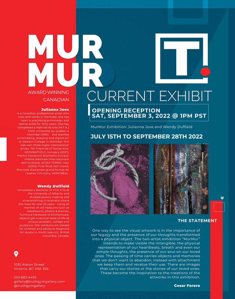 MurMur @ Truth Gym Gallery.  1035 Alston St, Victoria, BC  V9A 3S6 - Jul 15, 2022