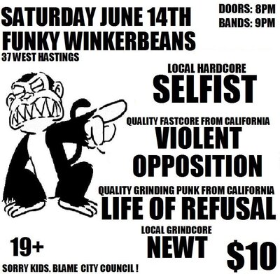 VIOLENT OPPOSITION, LIFE OF REFUSAL, Selfist, NEWT @ Funky Winker Beans Jun 14 2014 - Jun 17th @ Funky Winker Beans