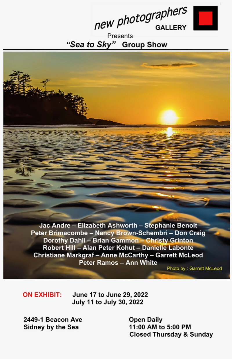 Sea to Sky - May 19th @ new photographers GALLERY