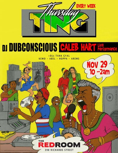 Ting! Caleb Hart (LIVE Performance) + DJ Dubconscious & TankGyal @ The Red Room Nov 29 2018 - Jun 16th @ The Red Room