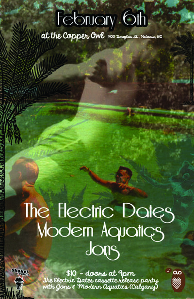 SHAKE RECORDS presents:: The Electric Dates, Modern Aquatics, Jons @ Copper Owl Feb 6 2014 - Jun 9th @ Copper Owl