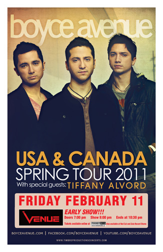 BOYCE AVENUE, Tiffany Alvord @ Venue Feb 11 2011 - Jun 22nd @ Venue