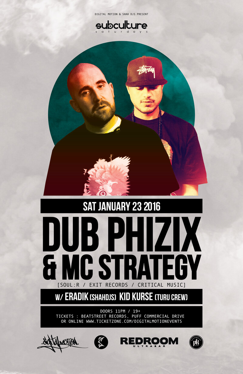 SUBculture Saturday's Feat: Dub Phizix, Mc Strategy, Erski , Kid Kurse  @ The Red Room Jan 23 2016 - Jun 21st @ The Red Room