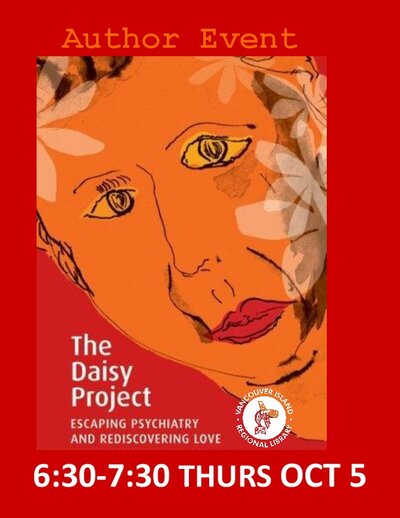 The Daisy Project: E Daisy Anderson @ Vancouver Island Regional Library (Cowichan Branch) Oct 5 2017 - Jun 4th @ Vancouver Island Regional Library (Cowichan Branch)