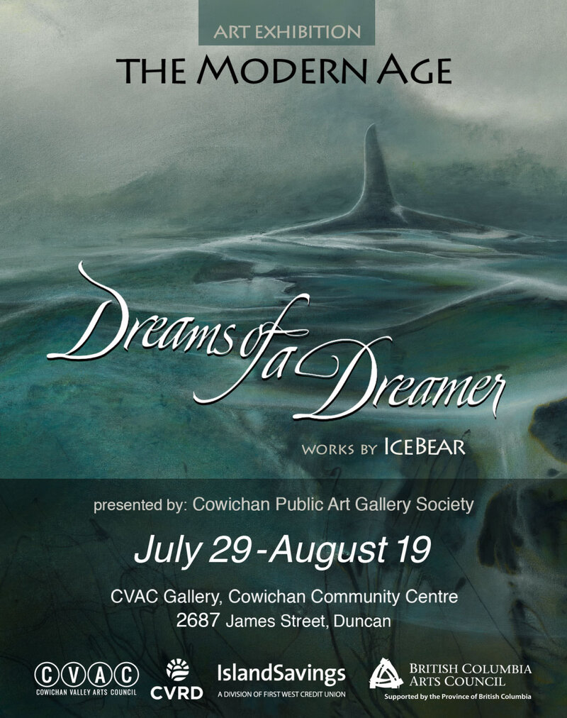 IceBear Art Exhibition - The Modern Age Dreams of a Dreamer: "IceBear" @ Cowichan Valley Art Gallery Jul 29 2022 - May 7th @ Cowichan Valley Art Gallery