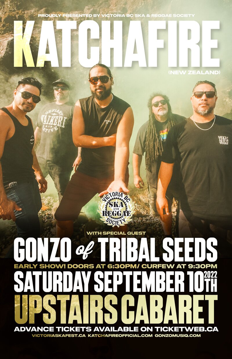 Katchafire w/ special guest Gonzo (of Tribal Seeds) - Early Show! - May 6th @ Upstairs