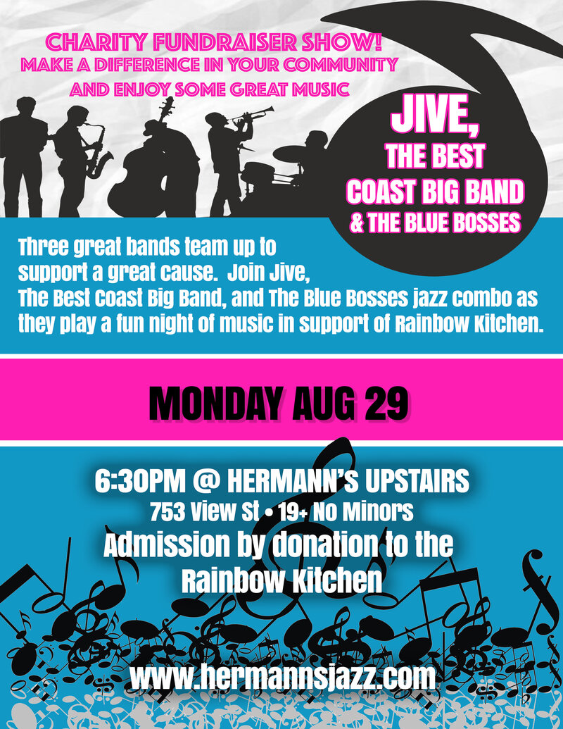Jive, The Best Coast Big Band Charity Fundraiser Show and The Blue Bosses - Jun 8th @ Hermann's Upstairs