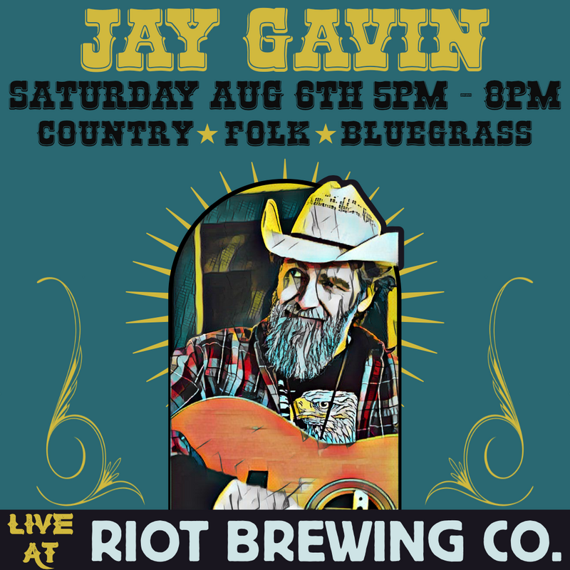Live Music: Jay Gavin @ Riot Brewing Co - 101a - 3055 Oak St. Aug 6 2022 - Jun 4th @ Riot Brewing Co - 101a - 3055 Oak St.