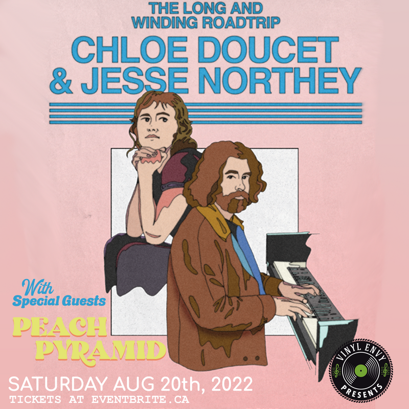 Vinyl Envy Presents : Jesse Northey | Chloe Doucet | Peach Pyramid - May 6th @ Vinyl Envy
