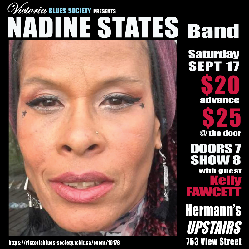Victoria Blues Society presents Nadine States and Band - Jun 6th @ Hermann's Upstairs