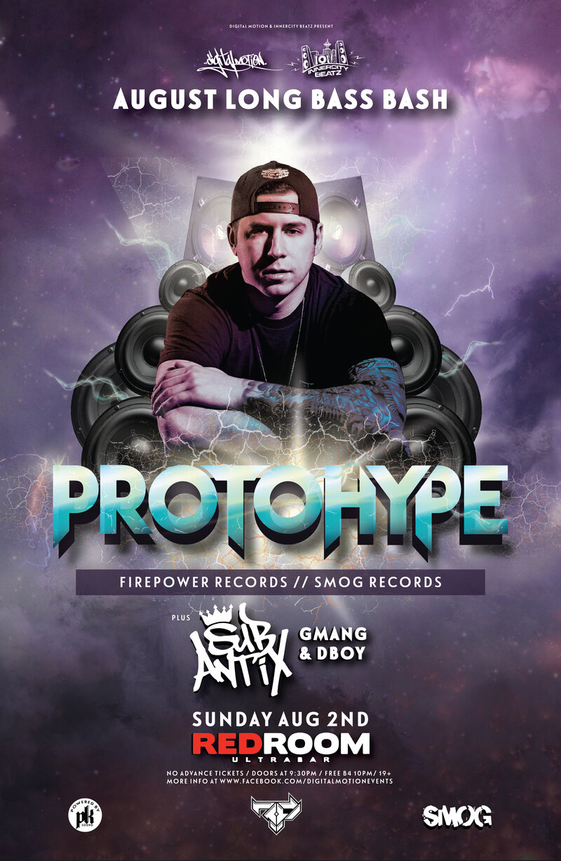 PROTOHYPE, SubAntix (Firepower Records / Smog / USA) @ The Red Room Aug 2 2015 - Jun 19th @ The Red Room