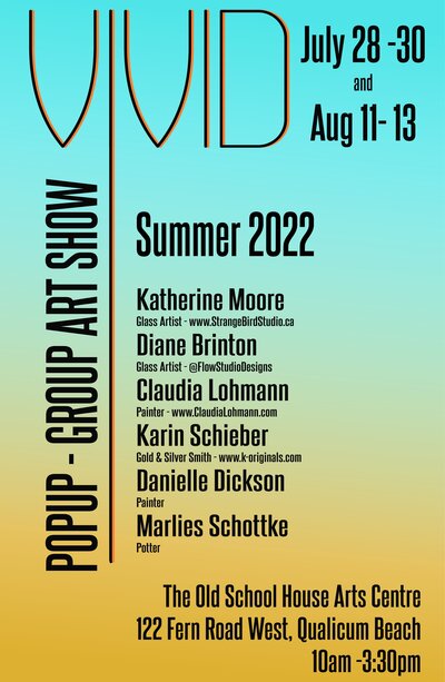 Vivid Pop Up - Jun 4th @ Old School House Gallery