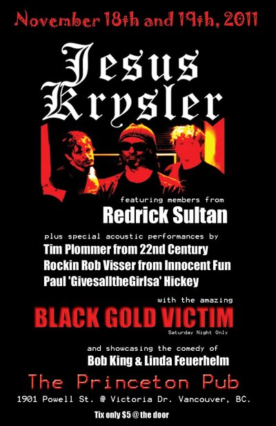 Jesus Krysler @ Princeton Pub Nov 19 2011 - May 6th @ Princeton Pub