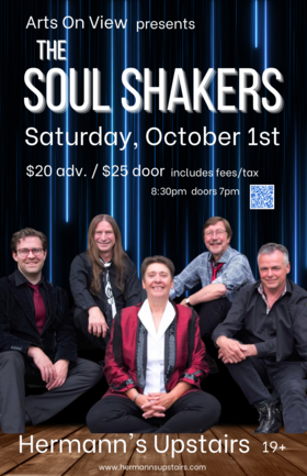 Sat. Oct 1st 2022 - Arts On View presents The Soul Shakers - Sep 22nd @ Hermann's Upstairs