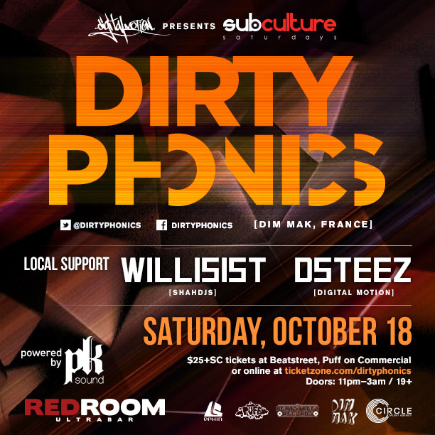 SUBculture Saturday's Feat: Dirty Phonics, Willist , DSTEEZ @ The Red Room Oct 18 2014 - Jun 16th @ The Red Room