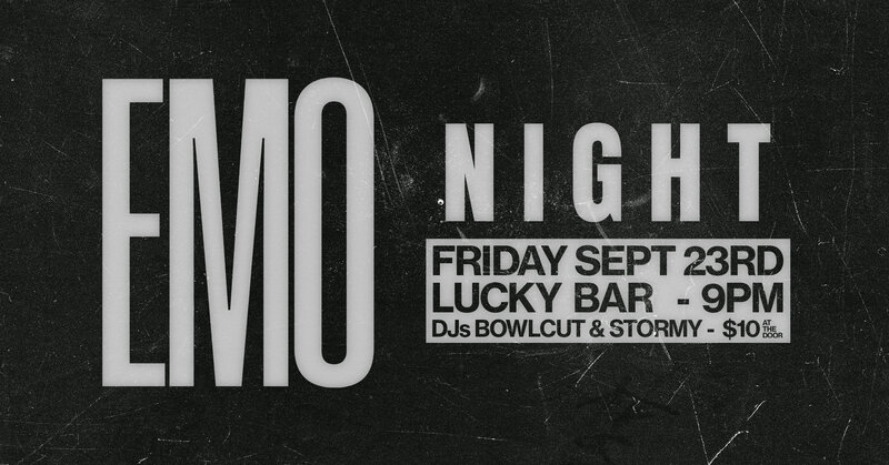 EMO Night - Jun 12th @ Lucky Bar