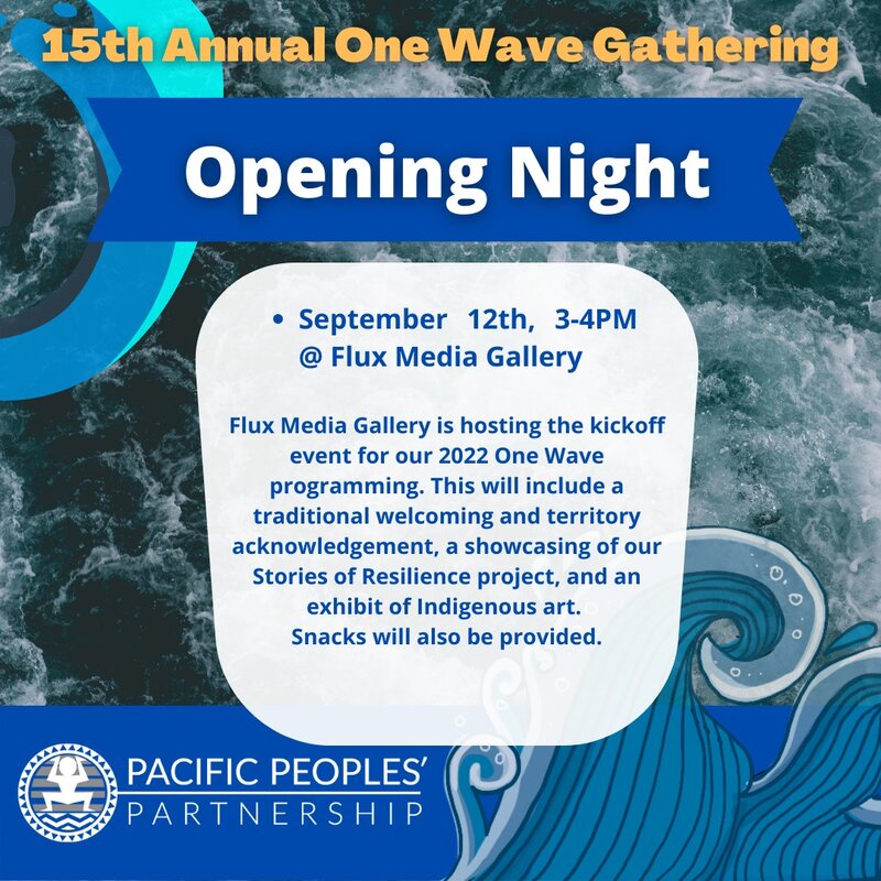 Opening Night: 15th Annual One Wave Gathering - May 12th @ Flux Media Gallery