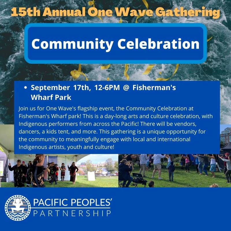 Community Celebration: One Wave Gathering 2022 - May 6th @ Fisherman's Wharf Park