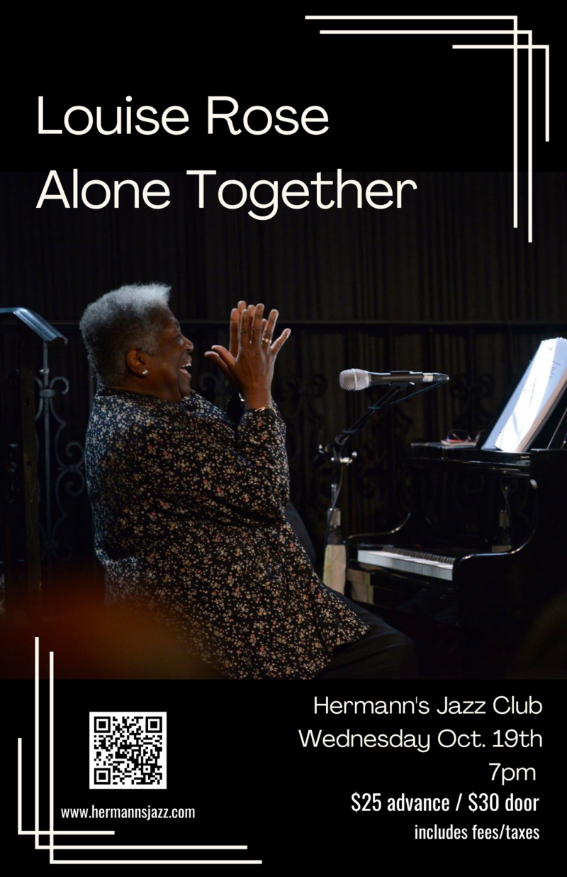 Louise Rose : Alone Together @ Hermann's Jazz Club Oct 19 2022 - Jun 8th @ Hermann's Jazz Club