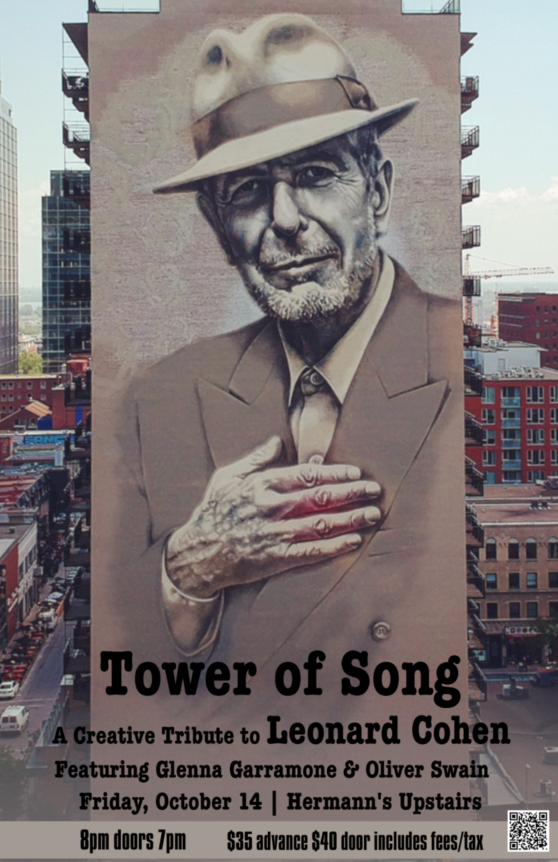 Tower of Song: A Creative Tribute to Leonard Cohen - Jul 11th @ Hermann's Upstairs