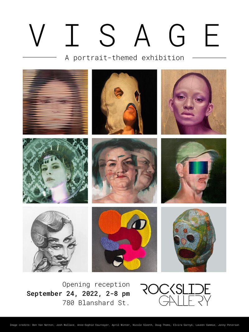 Visage: a Portrait Show - May 7th @ Rockslide Studio & Gallery