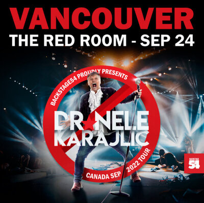 Dr Nele Karajlic Live in Vancouver @ The Red Room Sep 24 2022 - Jun 13th @ The Red Room