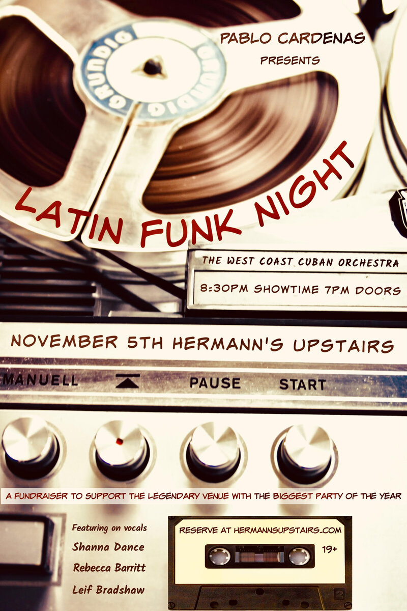 Pablo Cardenas presents: Latin Funk Night - Jun 8th @ Hermann's Upstairs