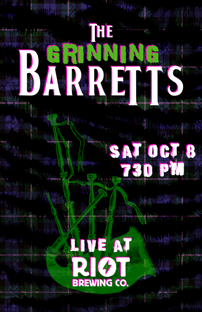 Vancouver Island Celtic punk rock: The Grinning Barretts @ Riot Brewing Co. Oct 8 2022 - May 8th @ Riot Brewing Co.