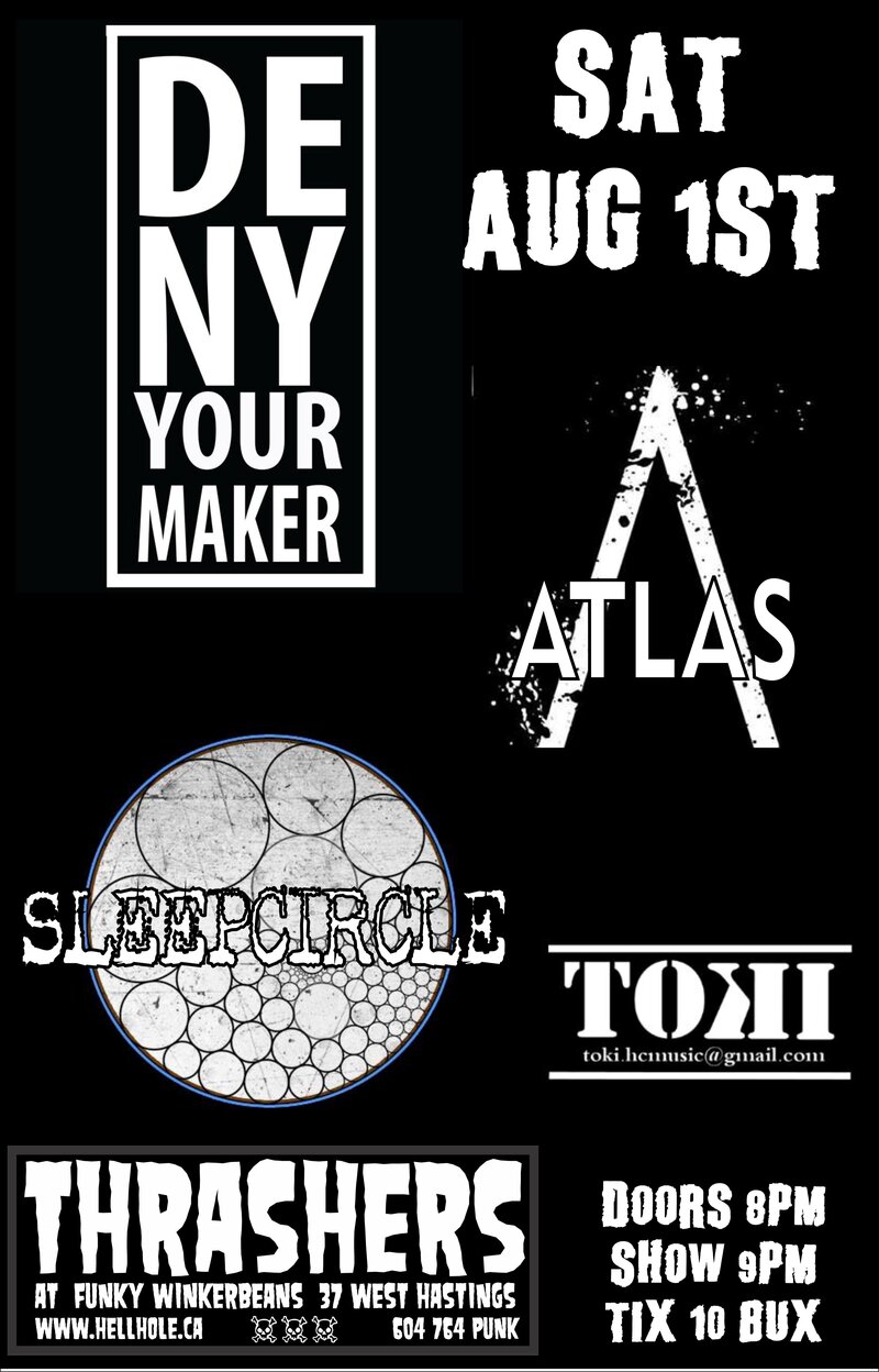 deny your maker, Atlas, Sleepcircle, TOKI @ Funky Winker Beans Aug 1 2015 - Jun 23rd @ Funky Winker Beans