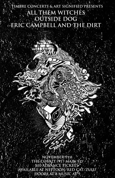 All Them Witches, Outside Dog, Eric Campbell & The Dirt @ The Cobalt Nov 9 2014 - Jun 30th @ The Cobalt